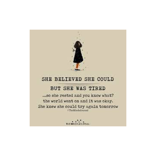 self care - she believed she could